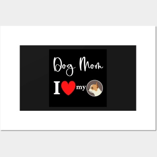 Dog Mom - I love my chihuahua Posters and Art